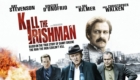 Kill The Irishman