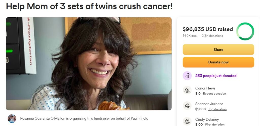 A GoFundMe page was created by her close friend, Rosanna